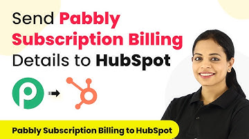 How to Send Pabbly Subscription Billing Details to HubSpot - PSB to HubSpot Automation
