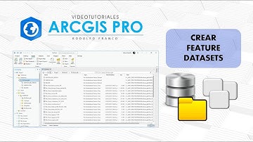 ArcGis Pro - Crear Feature Datasets (actualizado)