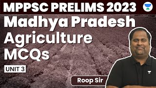 MPPSC PRE 2023 | MPGK For MPPSC | MP AGRICULTURE MCQs | MPPSC Prelims 2023 | By Roop Sir