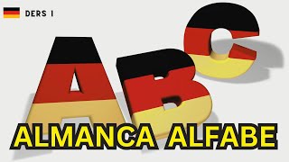Almanca A1 Temel Seviye | Alman Alfabesi ve Harflerin Okunuşu | Das Alphabet | DERS 1