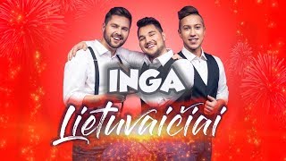 Lietuvaičiai - Inga (NAUJIENA 2018)