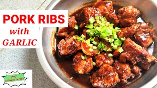 PORK Ribs with Garlic Recipe | Simple Chinese Recipe | Fast cooking Recipe | Easy Chinese Recipe