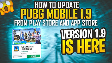 How To Update Pubg 1.9 Version |Pubg 1.9 Update Not Showing On Playstore Why ? Download Pubg 1.9 Now