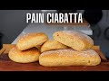 Comment faire du bon pain ciabatta facilement  food is love