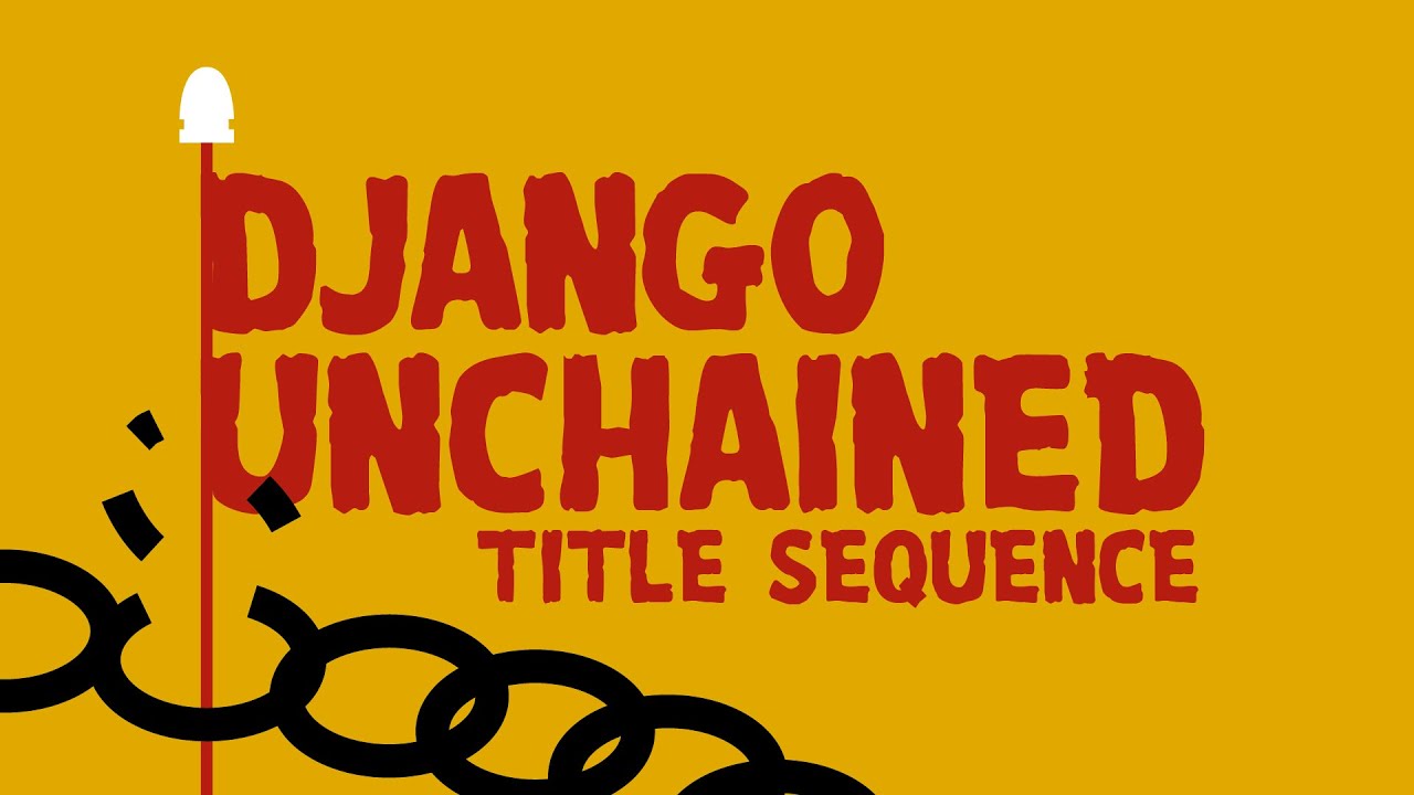 Django Unchained Title Sequence Animation