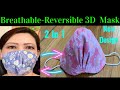 ( # 83) New Design Breathable-Reversible 3D face Mask- How To  Hand Sew The Best Fitted 3D Face Mask