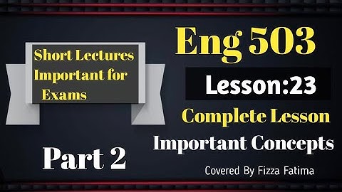 Eng 503|Lesson 23(Part 2)|Short and detailed lec|SLA