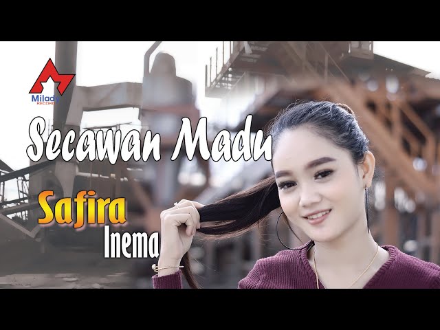 Safira Inema - Secawan Madu | Dangdut [OFFICIAL] class=