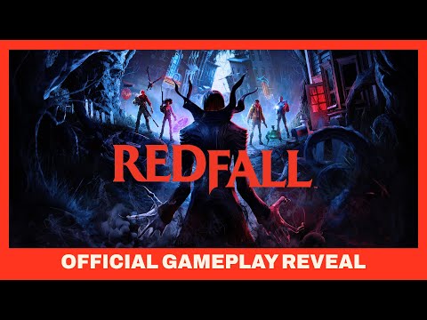 Redfall - Official Gameplay Reveal - 15s - Redfall - Official Gameplay Reveal - 15s