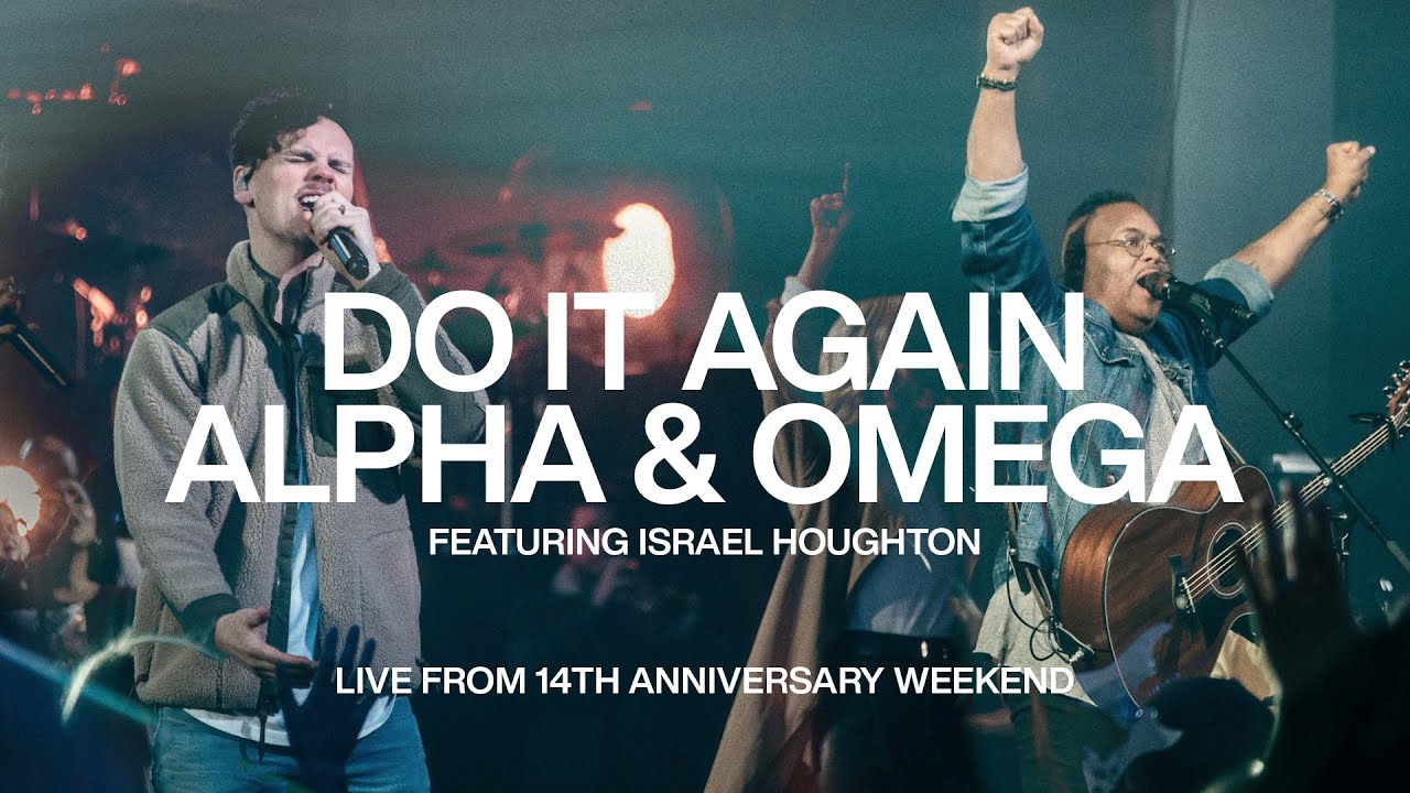 Do It Again & Alpha and Omega - Israel Houghton | Elevation Church Anniversary | Elevation Worsh