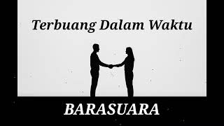 Download Lagu Barasuara - Terbuang Dalam Waktu (Cover) MP3 Download Lagu Barasuara - Terbuang Dalam Waktu (Cover) MP3