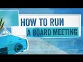 Startup Boards: How To Run a Board Meeting