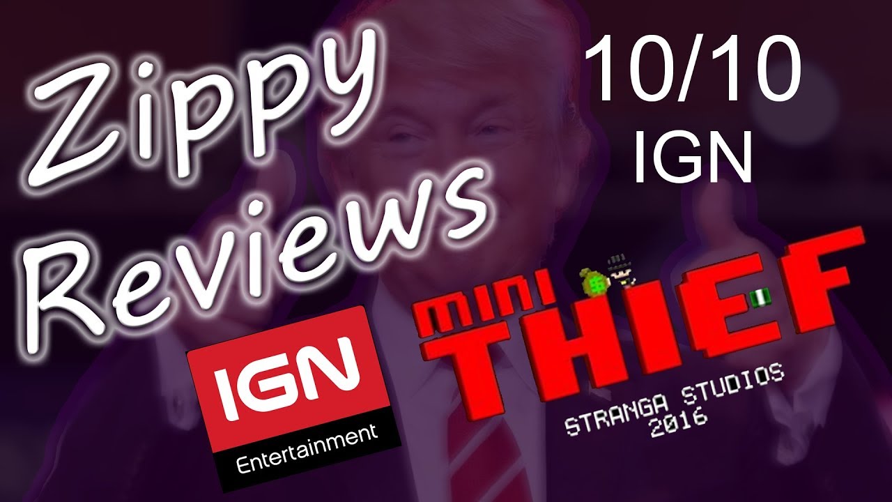 Zippy Reviews! Mini Thief!!! 
