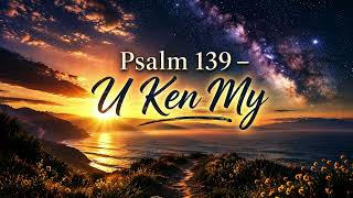 Ps 139 U ken my #afrikaans #music #straatligstories #gospelmusic #faith