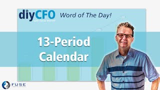 13-PERIOD CALENDAR (DEFINED):  FINANCE WORD OF THE DAY from diyCFO | Learn Key Finance Terms! screenshot 5