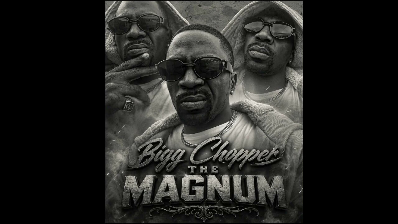 Bigg Chopper THE MAGNUM - U Don't Know Me_Freestyle (Prod By