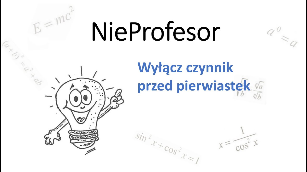 Wyłącz Wspólny Czynnik Przed Nawias Wyłącz czynnik przed pierwiastek - YouTube