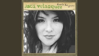 Video thumbnail of "Jaci Velasquez - Reason to Believe"