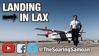 Landing a Caravan at LAX