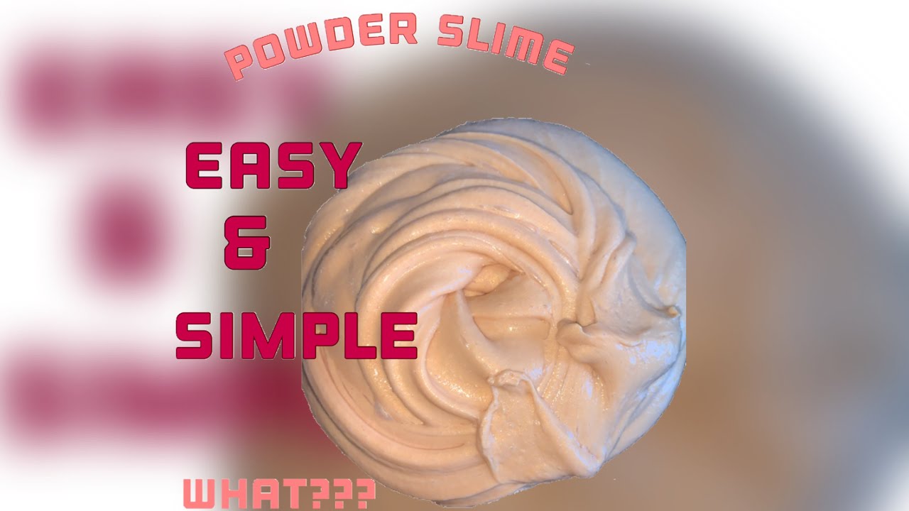 How To Make Powder Slime YouTube