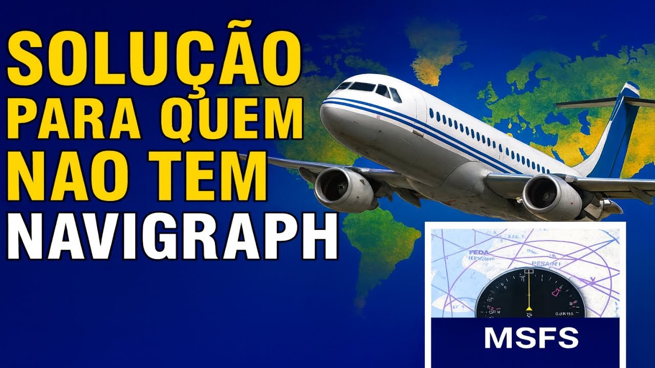 Solução para quem não tem NAVIGRAPH