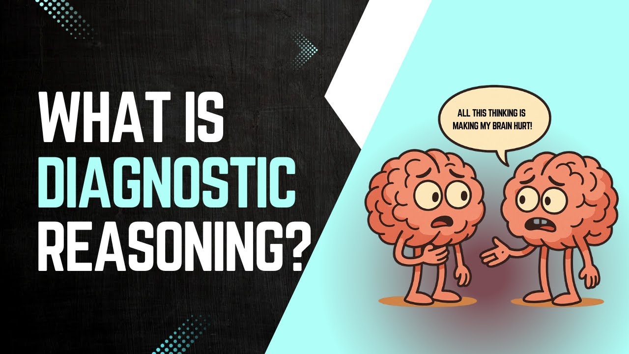 Diagnostic Reasoning 101
