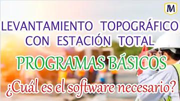 Programas (software) básicos para procesar los datos de un levantamiento topográfico (13/20)