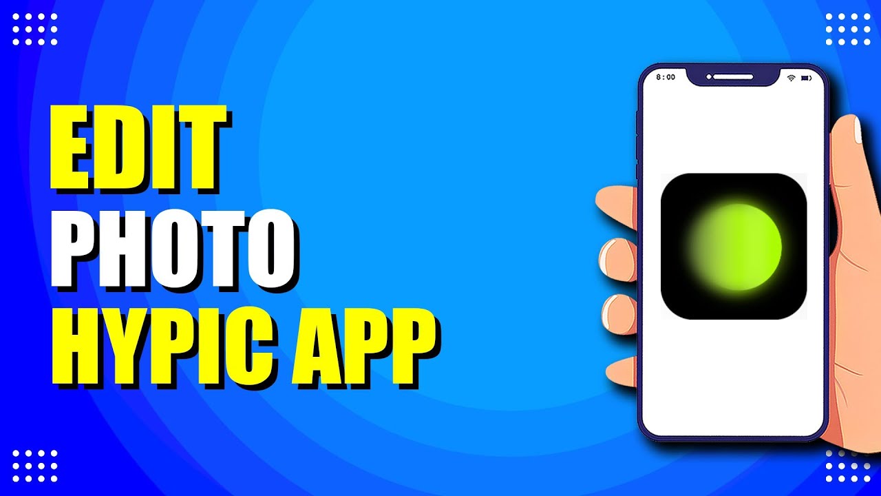 How To Edit Photo In Hypic App (Beginner's Guide)