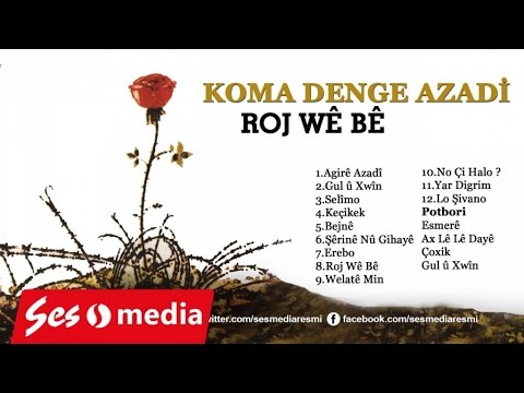 Koma Dengê Azadî - No Çi Halo