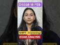 DSSSB PRT 18 FEB SHIFT 3 EXAM ANALYSIS #dsssbexamanalysis #dsssb #dsssb2026 #dsssbexamreview