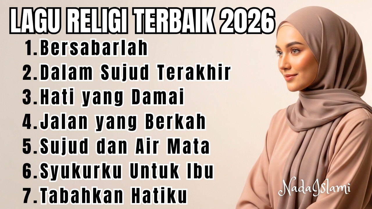 Album Religi Islami Terbaik 2026 – Untuk Hati yang Mencari Tenang