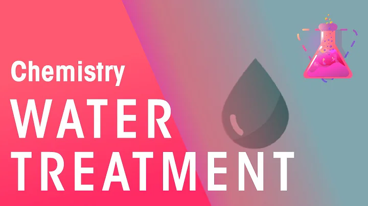How Does Water Treatment Work | Environmental Chemistry | Chemistry | FuseSchool - DayDayNews