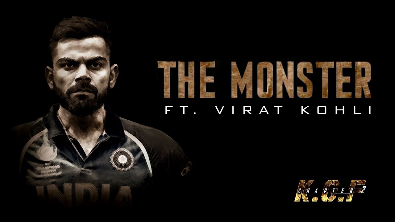 The Monster song ft virat kohli - KGF Chapter2 |Virat kohli | Monster Kohli  version | Teja mallipudi - YouTube