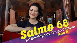 Video thumbnail of "SALMO 68 - ATENDEI-ME, Ó SENHOR (12º Domingo do Tempo Comum - Ano A)"