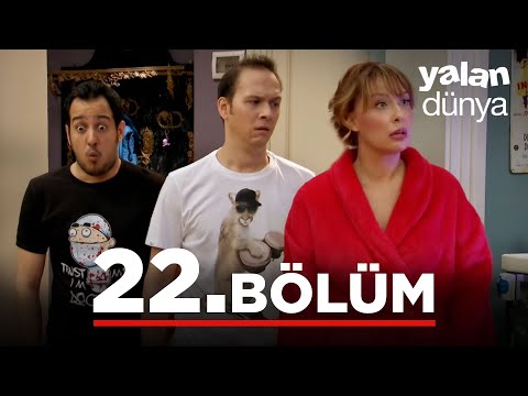 Yalan Dünya 22. Bölüm