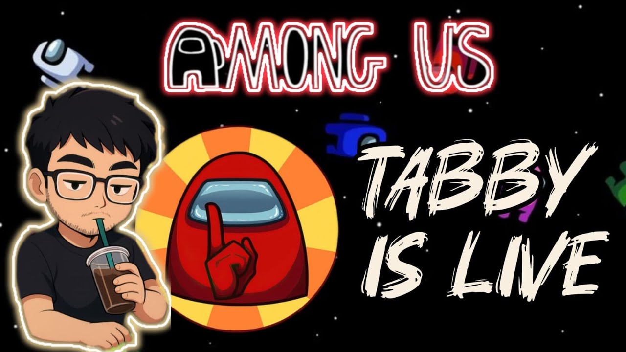 "Among Us Chaos Begins! 😂 | Live with Tabby"|| 