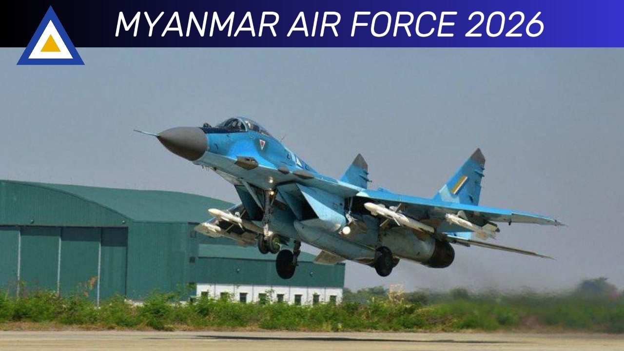 Myanmar Air Force 2026 | All Fleet