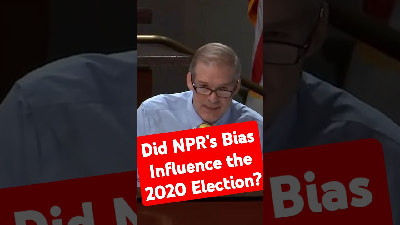 Did NPR’s Bias Influence the 2020 Election?