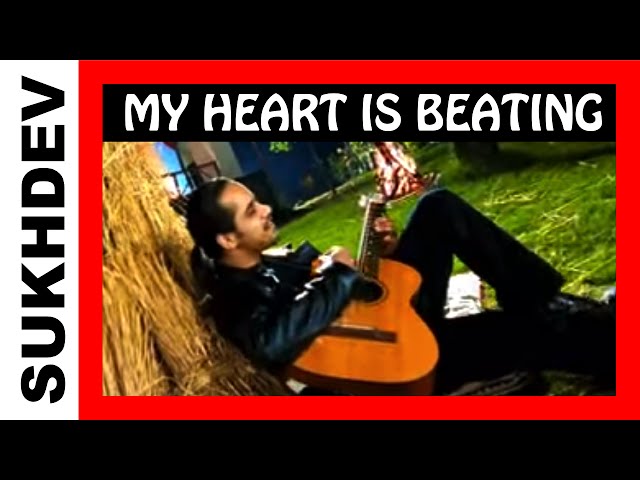 MY HEART IS BEATING - Sukhdev Popular Remix class=