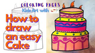 How to draw an easy birthday cake? Coloring pages step by step drawing class with nursery rhymes