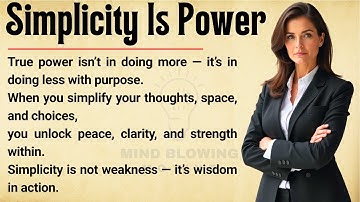 Simplicity Is Power 🔥 || The Secret to a Peaceful, Productive, and Purposeful Life ||Graded Reader✅