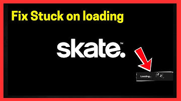 Fix Skate: Stuck on Loading screen