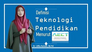 Teknologi Pendidikan | Definisi TP menurut AECT