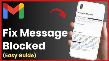 How to Fix Message Blocked In Gmail (Easy 2024)