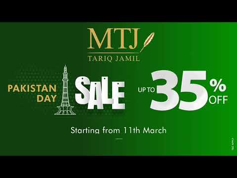Celebrate with MTJ-Tariq Jamil as it commemorates Pakistan Day with an amazing discount!
