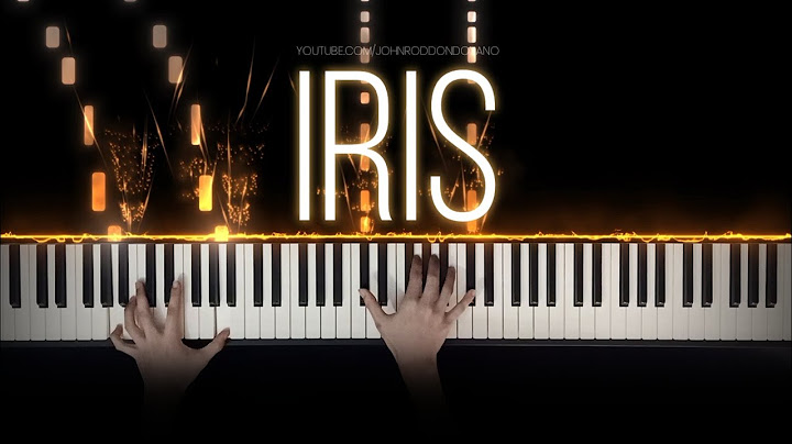Iris Piano version - Piano performance video thumbnail