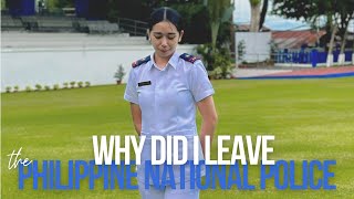 Why did I leave the Philippine National Police? 👮🏻👩🏻‍⚕️