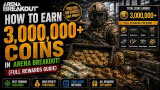 'How to Earn 3,000,000  Coins in Arena Breakout! (Full Rewards Guide)'