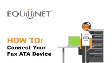 Equiinet How-To: Connecting your Fax ATA Device