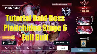 Tutorial Raid Boss Plaitchidna Stage 6 Full Buff !! [Black Clover Mobile]